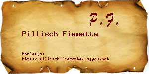 Pillisch Fiametta névjegykártya